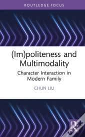 (Im)Politeness And Multimodality