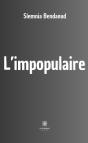 Impopulaire - Preview