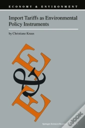 Import Tariffs As Environmental Policy Instruments