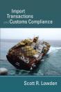 Import Transactions And Customs Compliance - Preview