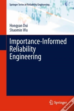 Capa do artigo Importance-Informed Reliability Engineering