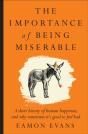 Importance Of Being Miserable - Preview