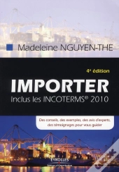 Importer. Des Conseils, Des Exemples, Des Avis D'Experts, Des Temoignages Pour Vous Guider