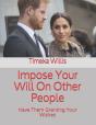 Impose Your Will On Other People - Preview