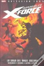 Capa do artigo Imposibles X-Force 3: La Saga Del Angel Oscuro