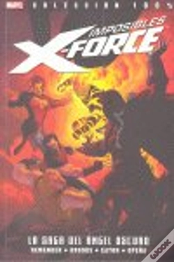 Capa do artigo Imposibles X-Force 3: La Saga Del Angel Oscuro