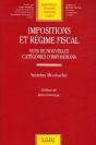 Impositions Et Régime Fiscal ; Vers De Nouvelles Catégories D'Impositions - Preview
