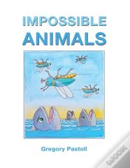 Impossible Animals