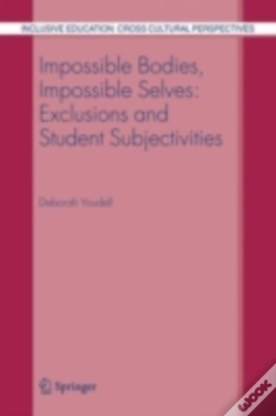 Capa do artigo Impossible Bodies, Impossible Selves: Exclusions And Student Subjectivities