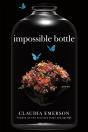 Impossible Bottle - Preview