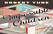 Impossible Children