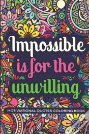 Capa do artigo Impossible Is For The Unwillig