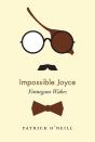 Impossible Joyce - Preview