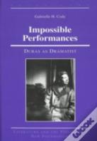Impossible Performances
