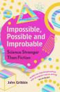 Impossible, Possible, And Improbable - Preview