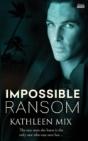 Impossible Ransom - Preview