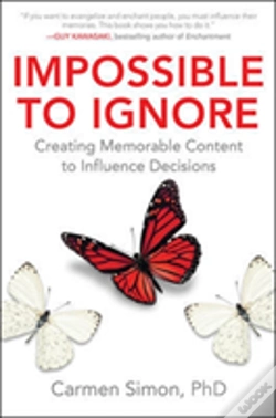 Capa do artigo Impossible To Ignore: Creating Memorable Content To Influence Decisions