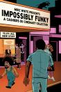 Impossibly Funky: A Cashiers Du Cinemart Collection - Preview
