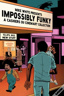 Capa do artigo Impossibly Funky: A Cashiers Du Cinemart Collection