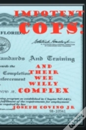 Capa do artigo Impotent Cops: And Their Wee Willy Compl