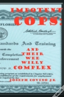 Capa do artigo Impotent Cops: And Their Wee Willy Compl