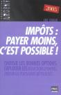 Impots : Payer Moins, C'Est Possible ! - Preview