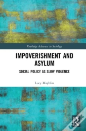 Impoverishment And Asylum