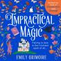 Impractical Magic - Preview