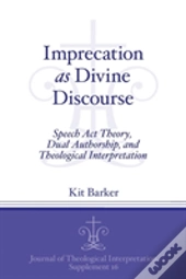 Imprecation As Divine Discourse