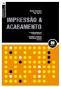 Impressão e Acabamento - Preview
