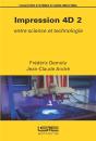 Impression 4d T.2 : Entre Science Et Technologie - Preview