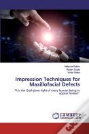 Impression Techniques For Maxillofacial Defects