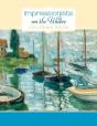 Impressionists On The Water Colouring Book - Preview
