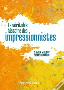 Capa do artigo Impressionnants Impressionnistes ! Ils Ont Changé Notre Regard Sur Le Monde