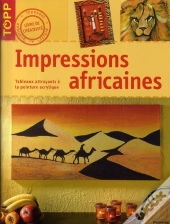 Impressions Africaines ; Tableaux Attrayant