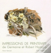 Impressions De Printemps De Germaine Et Robert Hainard