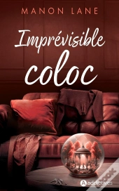 Imprévisible Coloc