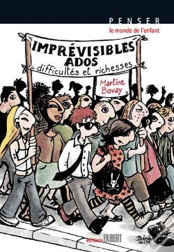 Capa do artigo Imprévisibles Ados ; Difficultés Et Richesses