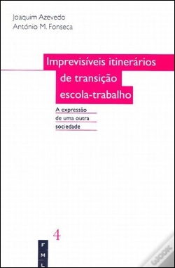 Capa do artigo Imprevisíveis Itinerários de Transição Escola-Trabalho