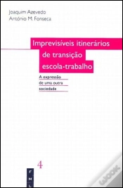 Capa do artigo Imprevisíveis Itinerários de Transição Escola-Trabalho