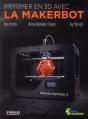 Imprimer En 3d Avec La Makerbot - Preview