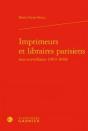 Imprimeurs Et Libraires Parisiens Sous Surveillance (1814-1848) - Preview