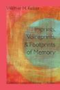 Imprints, Voiceprints, And Footprints Of Memory - Preview