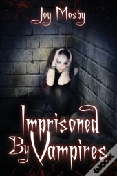 Imprisoned By Vampires : Daughter Of Ast