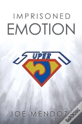 Imprisoned Emotion