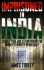 Imprisoned In India - Preview