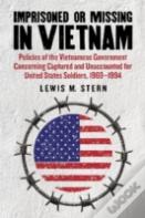 Imprisoned Or Missing In Vietnam