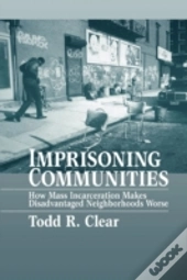 Imprisoning Communities