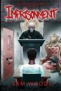 Imprisonment: Based On Truth - Preview