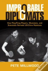 Improbable Diplomats